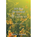 365-Day Devotional for Women: Becoming a Warrior