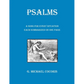 PSALMS A Song for Every Situation Each Summarized on One Page