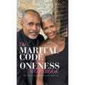 The Marital Code to ONENESS workbook