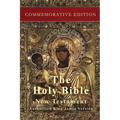 The Holy Bible: New Testament: Commemorative Edition