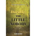Dorthy the Little Nobody