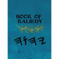 Book of Kaliedy (Large Print)