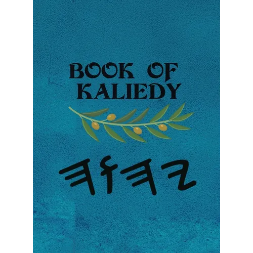 Book of Kaliedy (Large Print)