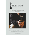 Light Ideas: The God-Fearing Man
