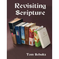 Revisiting Scripture