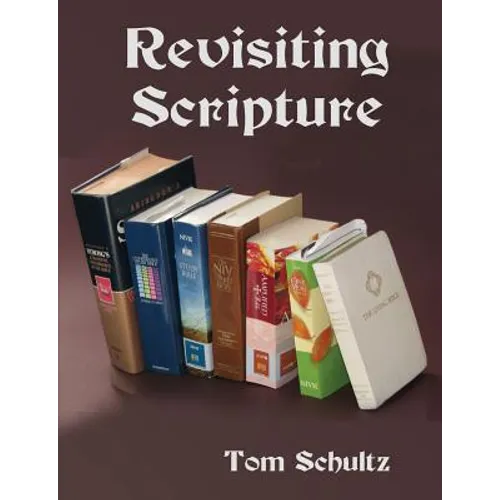 Revisiting Scripture