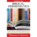 Introducing Biblical Hermeneutics: Bible Study Course