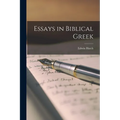 Essays in Biblical Greek