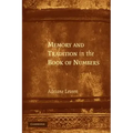 Memory and Tradition in the Book of Numbers