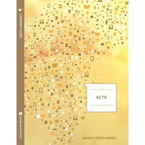 Acts Learner Guide; Books of Faith Series