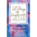 30 Days of Depth with Jesus