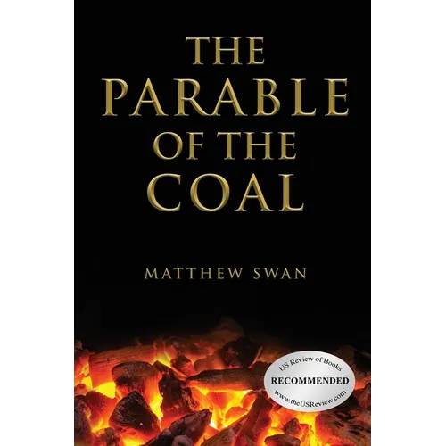 The Parable of the Coal