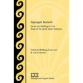 Septuagint Research: Issues and Challenges in the Study of the Greek Jewish Scriptures