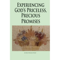 Experiencing God's Priceless, Precious Promises