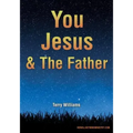 You Jesus & The Father