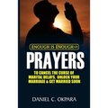 Enough is Enough (2): Prayers to Cancel the Curse of Marital Delay, Unlock Your Marriage and Get Married