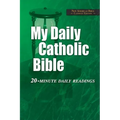 My Daily Catholic Bible-NABRE: 20-Minute Daily readings