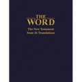 The Word: The New Testament from 26 Translations