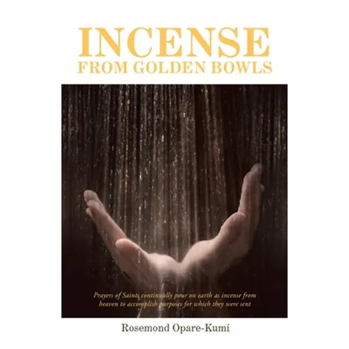 Incense from Golden Bowls