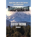 Transfiguration Volume I