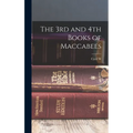 The 3rd and 4th Books of Maccabees