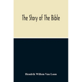 The Story Of The Bible