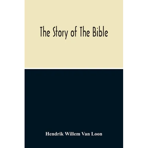 The Story Of The Bible