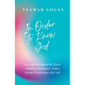 In Order to Know God