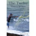 The Twelve Fishers of Men