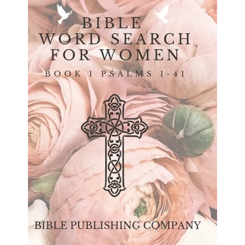 Bible Word Search for Women: Book 1 Psalms 1-41 - Paperback