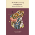 The World: Sanctuary and Battlefield