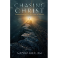 Chasing Christ