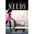 What A Woman Needs