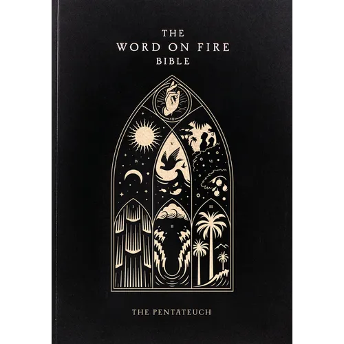 The Word on Fire Bible: The Pentateuch Volume 3