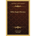 Bible Jingle Rhymes