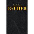 Esther: The Book of