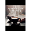 Brewing from the Blog