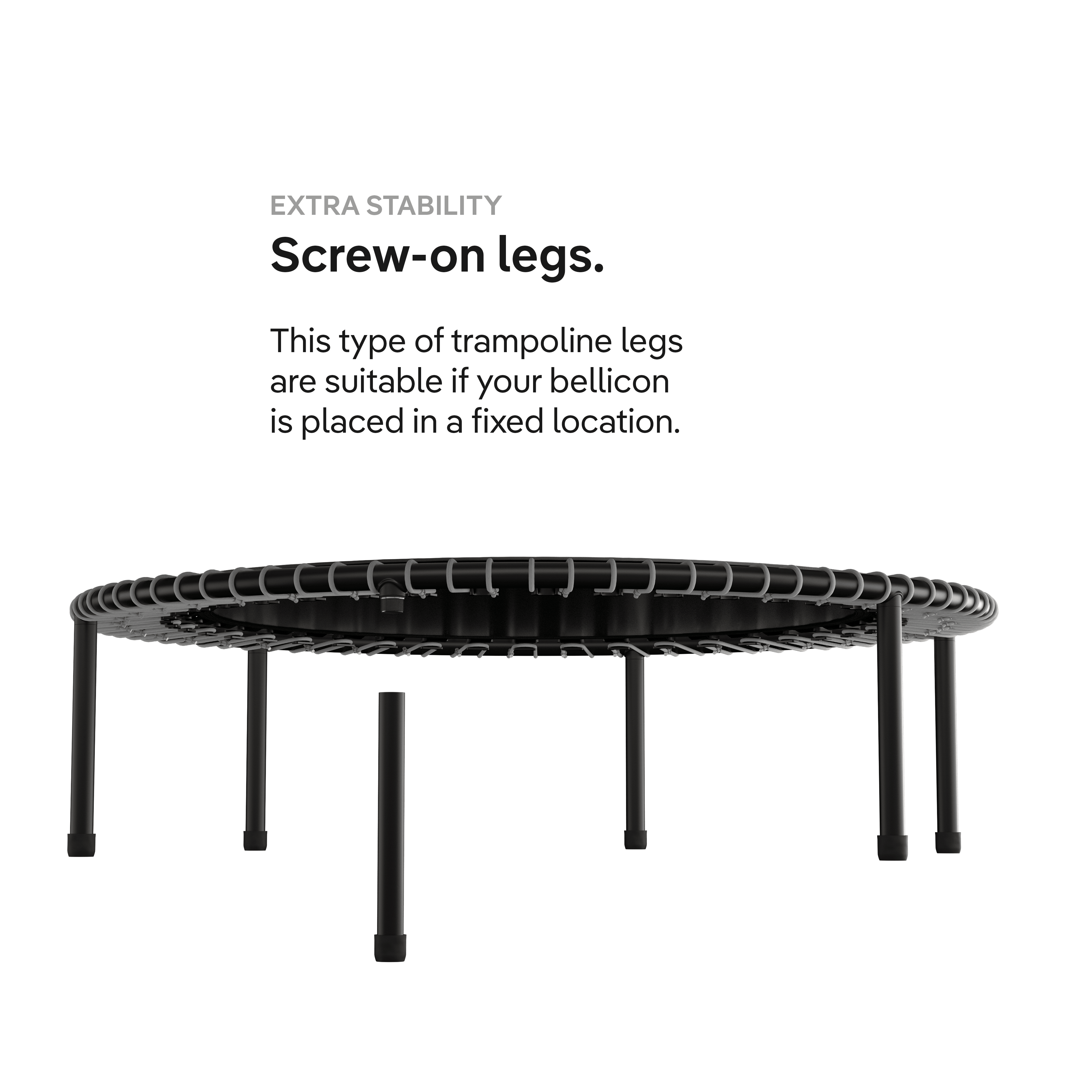 bellicon 44", screw-on legs