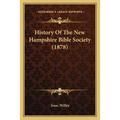 History Of The New Hampshire Bible Society (1878)