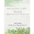 Healing The Root