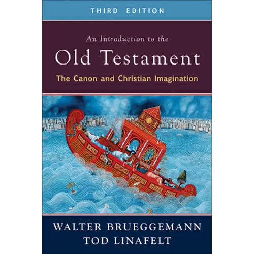 An Introduction to the Old Testament, 3rd ed.