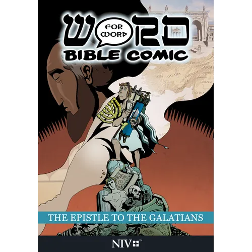The Epistle to the Galatians: Word for Word Bible Comic: NIV Translation