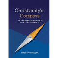 Christianity's Compass: The origin and significance of a contested Bible
