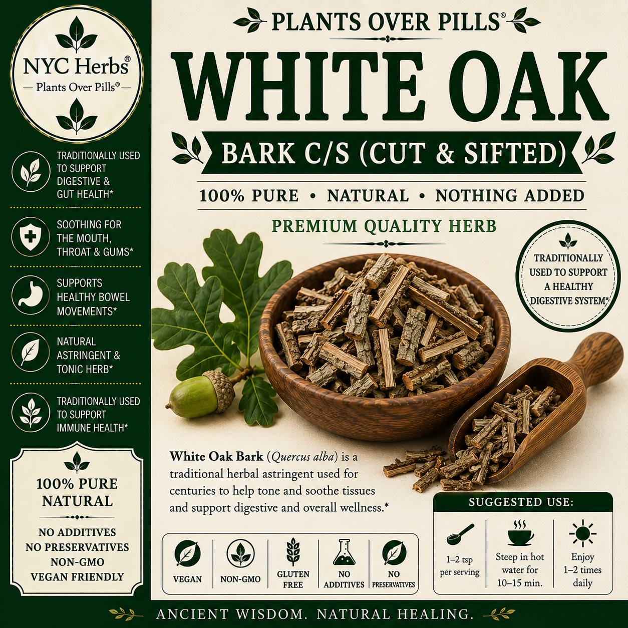 White Oak Bark c/s | Astringent Cleanse, Inflammation & Tissue Strength