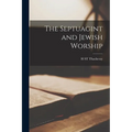 The Septuagint and Jewish Worship