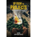 Up From The Projects: The Memorial Day Miracle