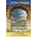 The Fence of Salvation: An Allegory from Hebrew and Aramaic Word Pictures
