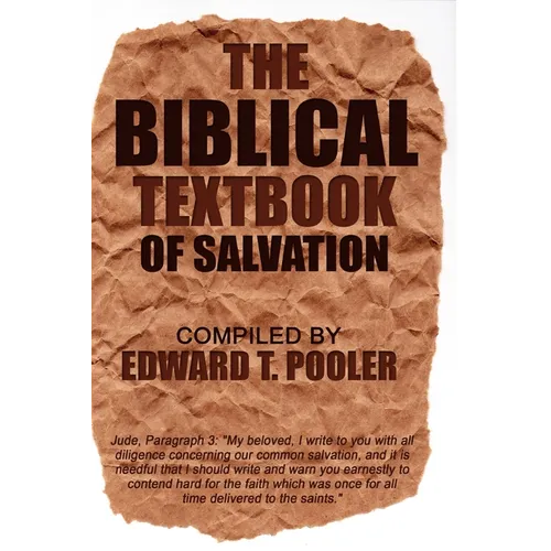 The Biblical Textbook of Salvation