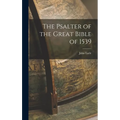 The Psalter of the Great Bible of 1539