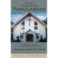 The Family of Guru St K.P. Panggabean: Miniature Israel in the Gentile